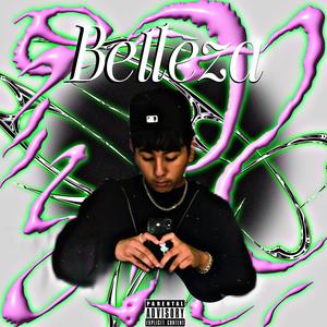 Belleza (Explicit)