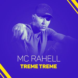 MC Rahell - Treme treme (Explicit)