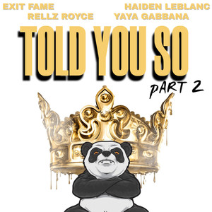 Told You So Pt. 2 (Explicit)