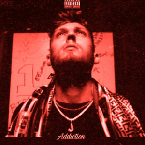 Addiction (Deluxe) [Explicit]