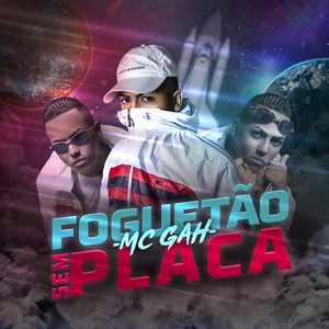 Foguetão Sem Placa (Explicit)