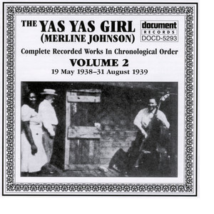 The Yas Yas Girl (Merline Johnson) Vol. 2 1938-1939