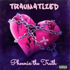 Traumatized (Explicit)