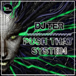 Push That System (Original Mix)
