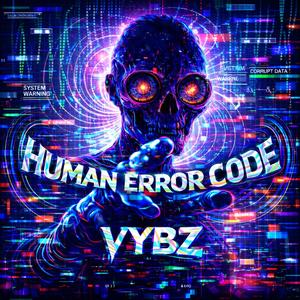 HUMAN ERROR C0DE