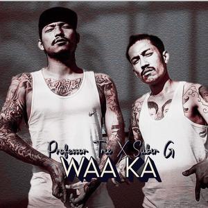 WAA KA (Explicit)