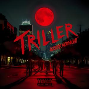 TRILLER (Explicit)