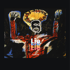 Lie (feat. Charlie Nickels) [Explicit]