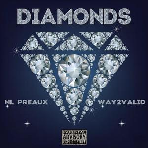 Diamonds(feat. Way2Valid) (Explicit)