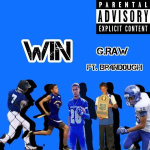 Win (feat. Br4nd0ugh) [Explicit]