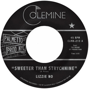 Sweeter Than Strychnine / Stop Bothering Me