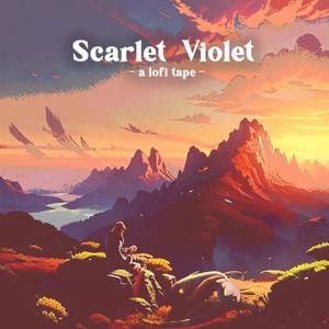 Scarlet Violet (A lofi tape)