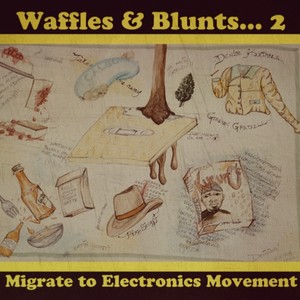 Waffles & Blunts 2 (Explicit)