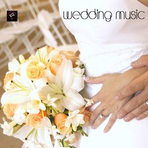 Wedding Music - Wedding March Songs and Wedding Processional Songs Popular Wedding Songs and Wedding