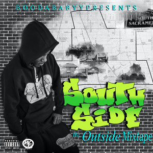 Southside We Outside Mixtape (Explicit)