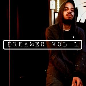 Dreamer, Vol. 1 (Explicit)