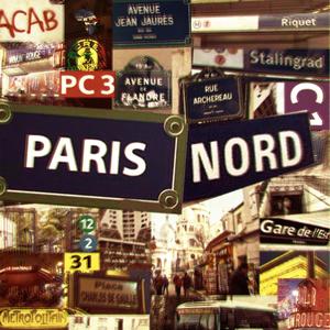 PARIS NORD À JAMAIS (Explicit)