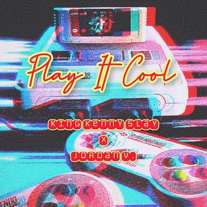 Play It Cool (feat. Jordan V.)