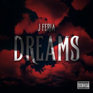 Dreams (Explicit)