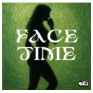 Facetime (Explicit)