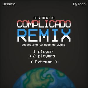 Complicado RMX (feat. Dfekto)