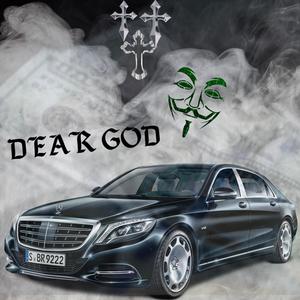 DEAR GOD (Explicit)