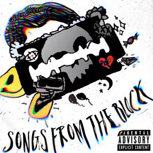 Songs from the Block (Explicit)