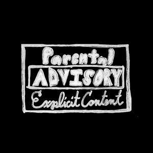 Parental Advisory (Deluxe Edition) [Explicit]