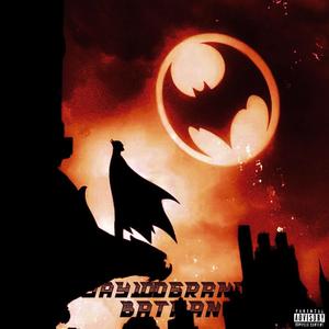 BATMAN (Explicit)