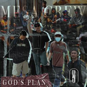 God's Plan (feat. Mesa Crew, Jaymark, Samuel & Lil')