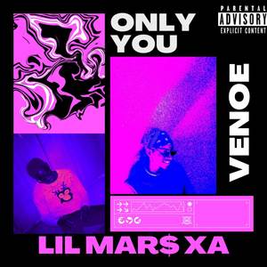 Only you (Explicit)