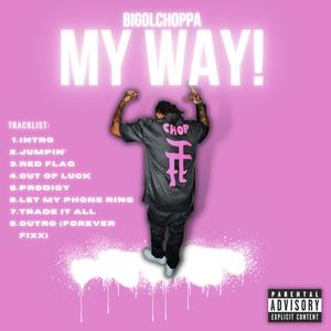 My Way! Ep (Explicit)