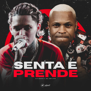 Senta e Prende