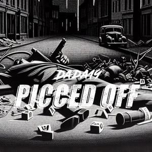 PICCED OFF (Explicit)