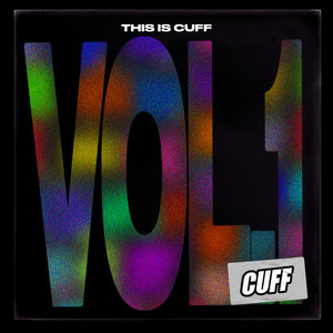 This Is CUFF Vol.1 (Explicit)