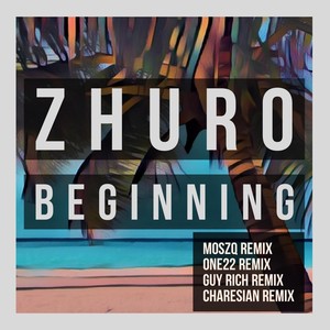 Beginning (ONE22 Remix)