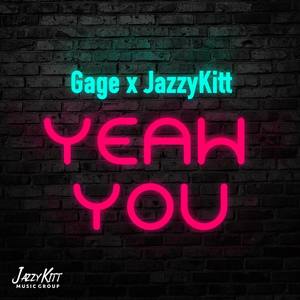 Yeah You (Explicit)