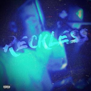 Reckless (feat. Bando Geek) [Explicit]