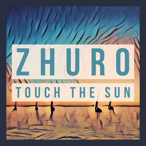 Touch the Sun (ONE22 Remix)