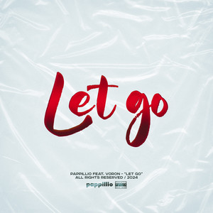LET GO (feat. voron) (Explicit)