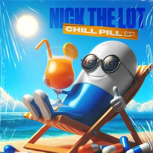 Chill Pill EP (Explicit)