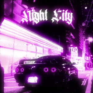 Night City (Slowed + Reverb) (Explicit)