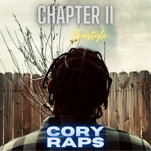 Chapter II Freestyle (Explicit)