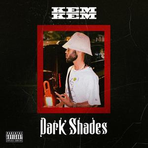 Dark Shades (Explicit)