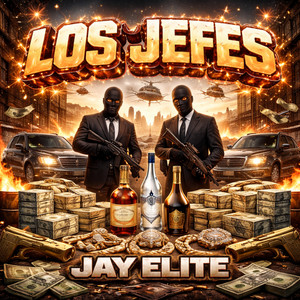 Los Jefes (Explicit)