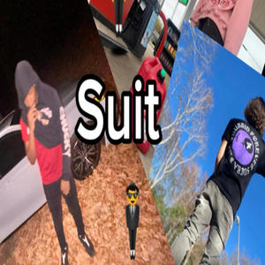 Suit (feat. Lùh K3!t#@ñ?) [Explicit]