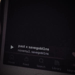 past (feat. savegobl1ns) (Explicit)