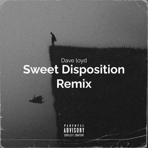 Dave Loyd Sweet Disposition Edit