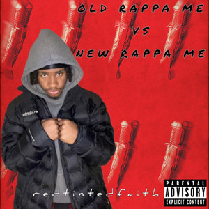 Old Rappa me Vs New Rappa me (Explicit)