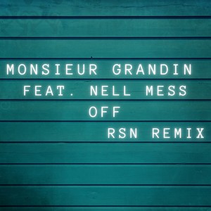 Off (Rsn Remix)